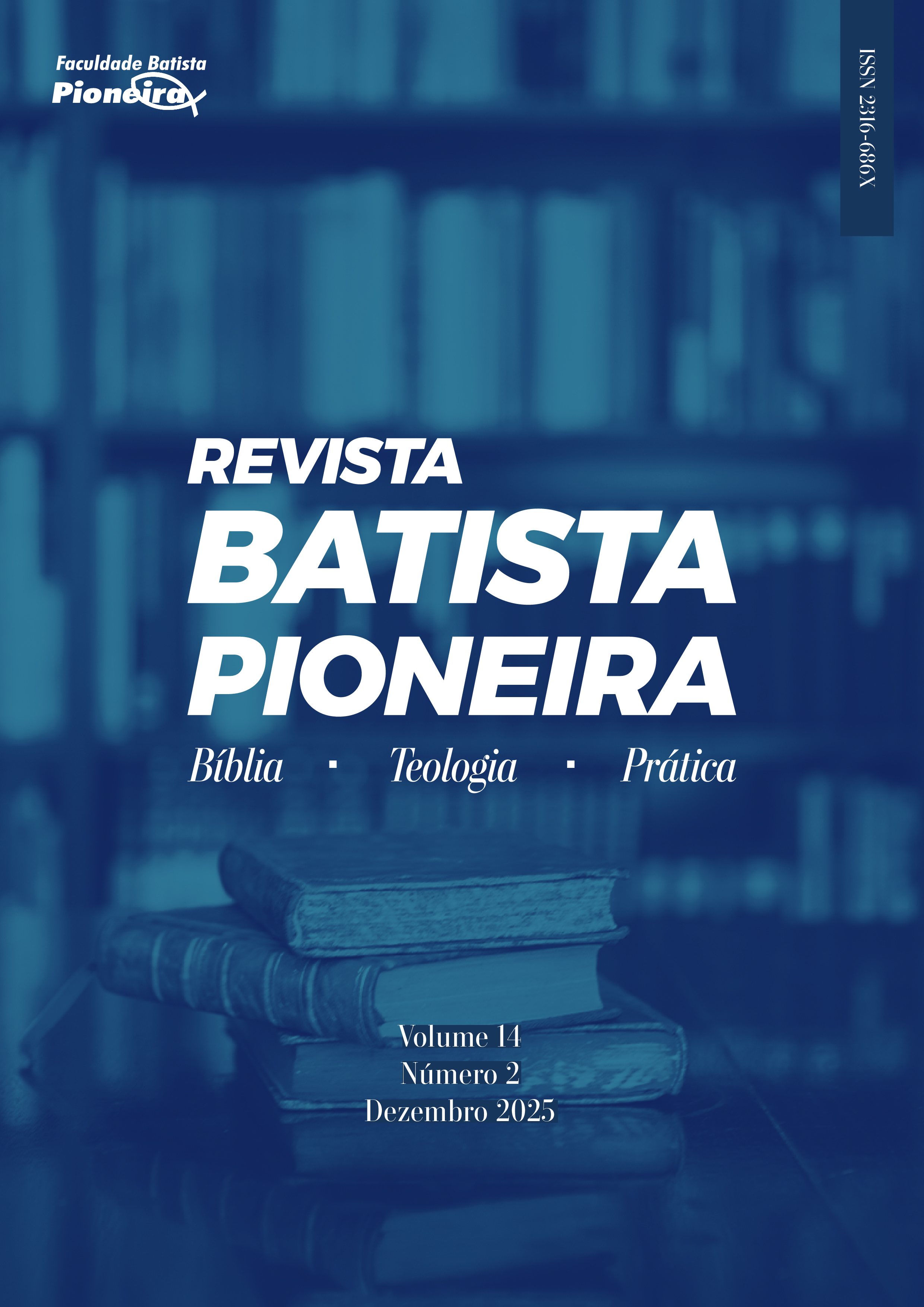 					Visualizar v. 14 n. 2 (2025): Revista Batista Pioneira
				